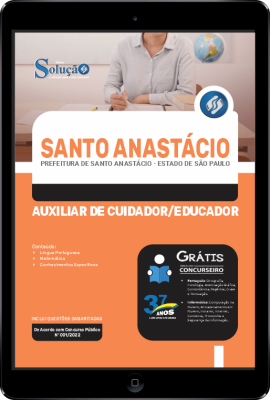 Apostila Prefeitura de Santo Anastácio - SP em PDF - Auxiliar de Cuidador/Educador - Imagem 1