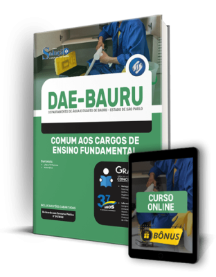 Apostila DAE Bauru - SP - Comum aos Cargos de Ensino Fundamental