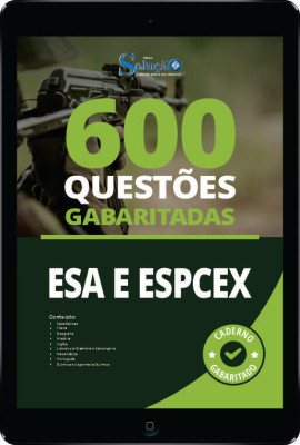 Caderno de Questões ESA e EsPECEX em PDF - 600 Questões Gabaritadas - Imagem 1