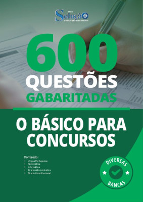 Apostila O Básico para Concursos - Praticando - 600 Questões Gabaritadas - Imagem 1