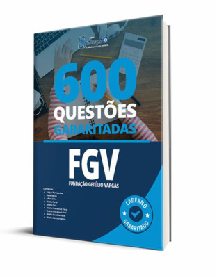 Caderno de Questões FGV - 600 Questões Gabaritadas - Imagem 1