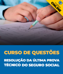 Capa Curso de Questões - Resolução da Última Prova INSS Técnico