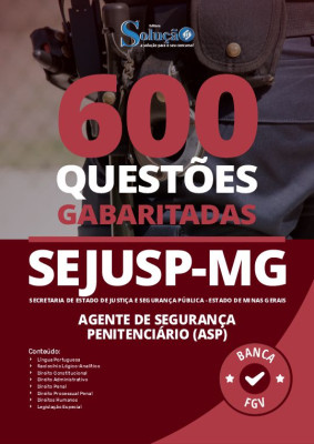 Caderno de Questões SEJUSP-MG - Agente de Segurança Penitenciário (ASP) - 600 Questões Gabaritadas - Imagem 2