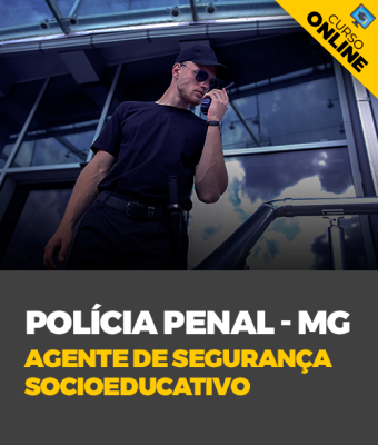 Curso Completo Polícia Penal-MG - Agente de Segurança Socioeducativo - Imagem 1