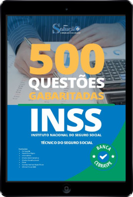 Caderno de Questões INSS - Técnico do Seguro Social em PDF - 500 Questões Gabaritadas - Imagem 1