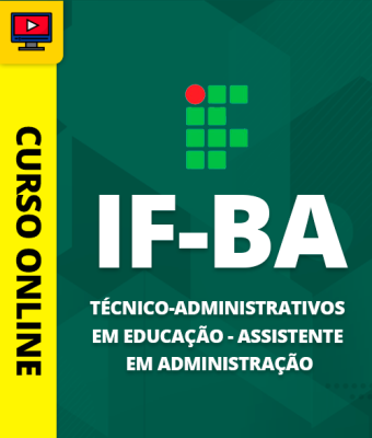 Curso Completo IF-BA - Técnico-Administrativos em Educação - Assistente em Administração - Imagem 1