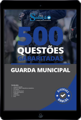 Caderno de Questões Guarda Municipal em PDF - 500 Questões Gabaritadas - Imagem 1