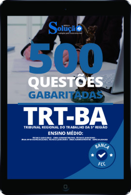 Caderno de Questões TRT-BA (Ensino Médio) em PDF - 500 Questões Gabaritadas - Imagem 1