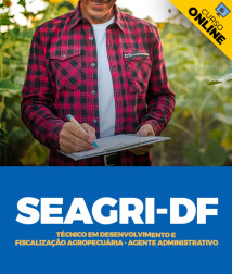 Capa Curso SEAGRI-DF - Técnico em Desenvolvimento e Fiscalização Agropecuária - Agente Administrativo