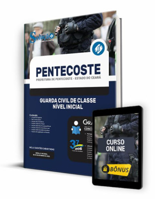 Apostila Prefeitura de Pentecoste - CE - Guarda Civil de Classe - Nível Inicial - Imagem 1