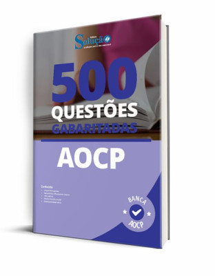 Caderno de Questões AOCP - 500 Questões Gabaritadas - Imagem 1