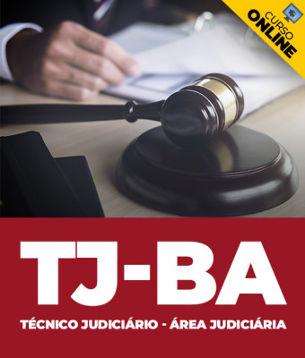 Curso TJ-BA - Técnico Judiciário - Área Judiciária - Imagem 1