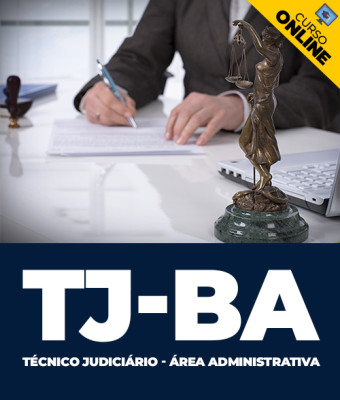 Curso TJ-BA - Técnico Judiciário - Área Administrativa - Imagem 1