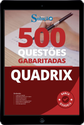 Caderno de Questões QUADRIX em PDF - 500 Questões Gabaritadas - Imagem 1