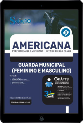 Apostila Prefeitura de Americana - SP em PDF - Guarda Municipal (Feminino e Masculino) - Imagem 1