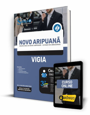 Apostila Prefeitura de Novo Aripuanã - AM - Vigia - Imagem 1