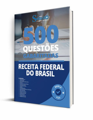 Caderno de Questões Receita Federal - 500 Questões Gabaritadas - Imagem 1