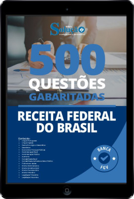 Caderno de Questões Receita Federal em PDF - 500 Questões Gabaritadas - Imagem 1