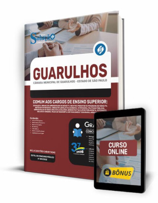 Apostila Câmara de Guarulhos - SP - Comum aos Cargos de Ensino Superior