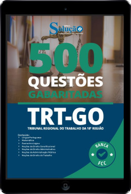 Caderno de Questões TRT-GO - Técnico Judiciário - Área Administrativa em PDF - 500 Questões Gabaritadas - Imagem 1