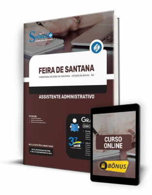 Apostila Prefeitura Feira de Santana - BA - Assistente Administrativo