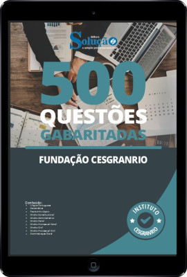 Caderno de Questões Cesgranrio em PDF - 500 Questões Gabaritadas - Imagem 1