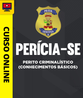 Curso Perícia-SE - Perito Criminalístico (Conhecimentos Básicos) - Imagem 1