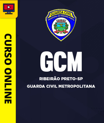 Curso Guarda Civil Metropolitana de Ribeirão Preto-SP - Imagem 1