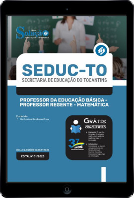 Apostila SEDUC-TO em PDF - Professor da Educação Básica - Professor Regente - Matemática - Imagem 1