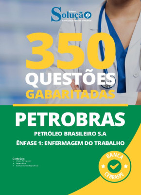 Caderno de Questões PETROBRAS - Enfermagem do Trabalho - 350 Questões Gabaritadas - Imagem 2