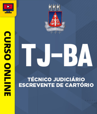 Curso TJ-BA - Técnico Judiciário - Escrevente de Cartório - Imagem 1