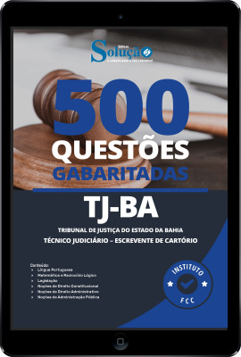 Caderno de Questões TJ-BA - Técnico Judiciário - Escrevente de Cartório em PDF - 500 Questões Gabaritadas - Imagem 1