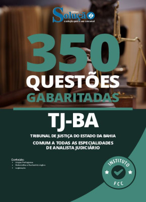 Caderno de Questões TJ-BA - Comum a Todas as Especialidades de Analista Judiciário - 350 Questões Gabaritadas - Imagem 2