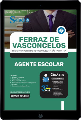 Apostila Prefeitura de Ferraz de Vasconcelos - SP em PDF - Agente Escolar - Imagem 1