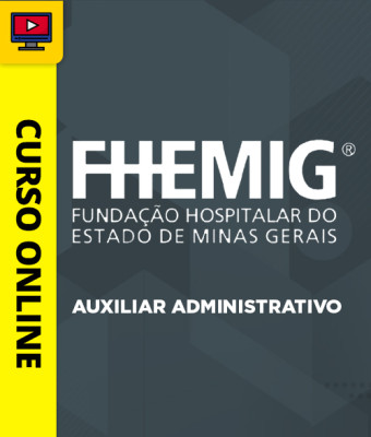 Curso FHEMIG - Auxiliar Administrativo - Imagem 1