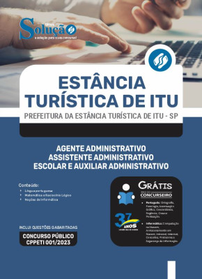 Apostila Prefeitura da Estância Turística de Itu - SP - Agente Administrativo, Assistente Administrativo Escolar e Auxiliar Administrativo - Imagem 3