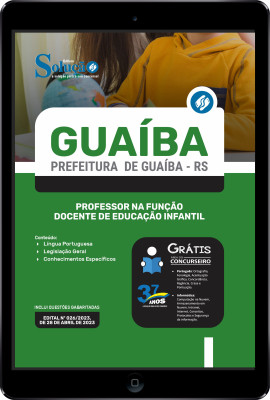 Apostila Prefeitura de Guaíba - RS em PDF - Professor na Função Docente de Educação Infantil - Imagem 1