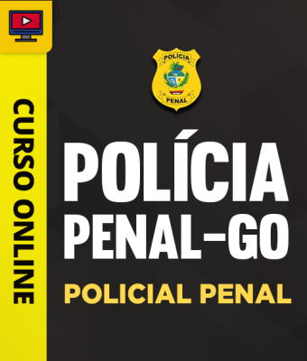 Curso Polícia Penal de Goiás - Policial Penal