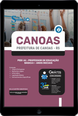 Apostila Prefeitura de Canoas - RS em PDF - PEB I AI - Professor de Educação Básica I - Anos Iniciais - Imagem 1