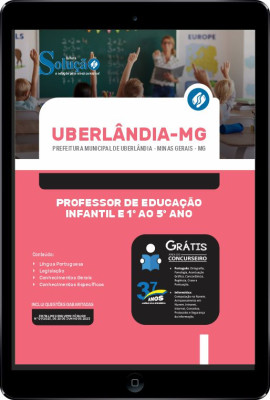 Apostila Prefeitura de Uberlândia - MG em PDF - Professor de Educação Infantil e 1º ao 5º ano - Imagem 1