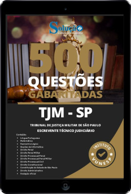 Caderno de Questões TJM-SP - Escrevente Técnico Judiciário em PDF - 500 Questões Gabaritadas - Imagem 1