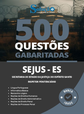 Caderno de Questões SEJUS-ES - Inspetor Penitenciário - 500 Questões Gabaritadas - Imagem 1