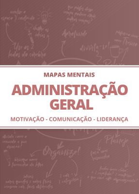 Mapas Mentais Administração Geral - Motivação - Comunicação - Liderança (PDF) - Imagem 1