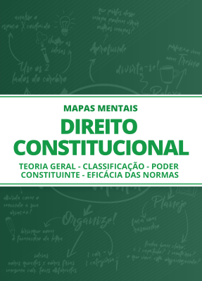 Mapas Mentais Direito Constitucional - Teoria Geral - Classificação - Poder Constituinte - Eficácia das Normas (PDF) - Imagem 1