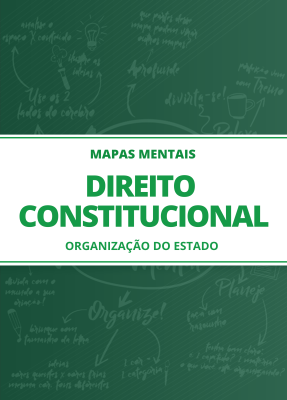 Mapas Mentais Direito Constitucional - Organização do Estado (PDF) - Imagem 1