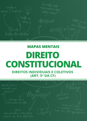 Mapas Mentais de Direito Constitucional - Dos Direitos e Garantias Fundamentais (PDF) - Imagem 1