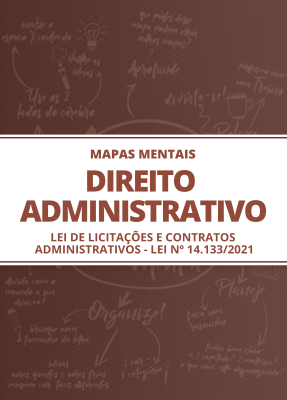 Mapas Mentais Lei nº 14.133/2021 - Lei de Licitações e Contratos Administrativos (PDF) - Imagem 1