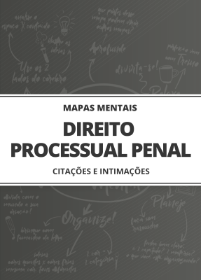 Mapas Mentais Direito Processual Penal - Citações e Intimações (PDF) - Imagem 1