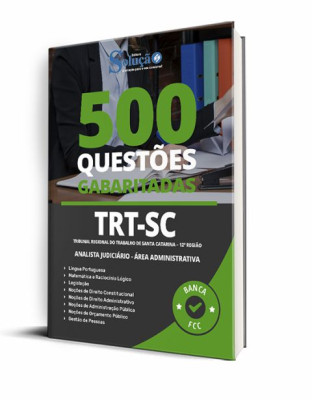 Caderno de Questões TRT-SC - Analista Judiciário - Área Administrativa - 500 Questões Gabaritadas - Imagem 1