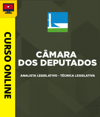 Curso Câmara dos Deputados - Analista Legislativo - Técnica Legislativa - Imagem 1